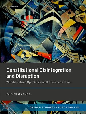 cover image of Constitutional Disintegration and Disruption